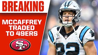 Christian McCaffrey TRADED to 49ers | CBS Sports HQ