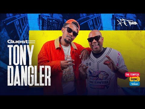 The Tswyza Show- featuring Tony Dangler Episode 17