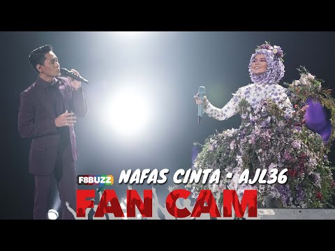 Aina Abdul & Khai Bahar • NAFAS CINTA • AJL 36 • F8Buzz Fan Cam