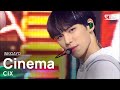 CIX(씨아이엑스) - Cinema @인기가요 inkigayo 20210207