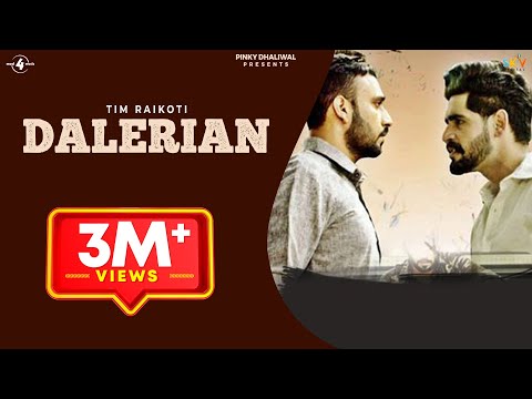 DALERIAN (Full Video) || TIM RAIKOTI || Latest Punjabi Songs 2016 || MAD 4 MUSIC