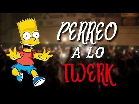 PERREO A LO TWERK😈MAIKY RMX