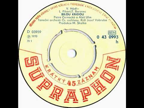 Petra Černocká & Aleš Ulm - Bílou křídou (1970)