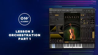 EastWest Academy 3: Orchestration Part 1