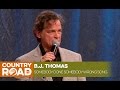 B. J.  Thomas - Somebody Done Somebody Wrong Song