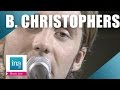 Ben Christophers "Give me everything" (live officiel) | Archive INA