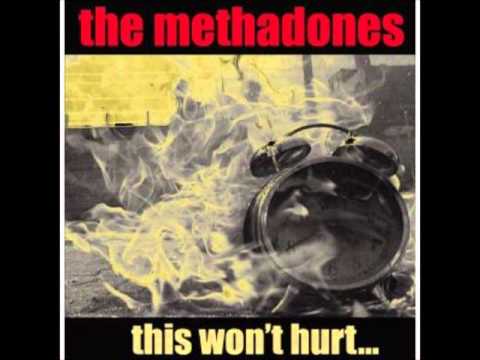 The Methadones - Already Gone