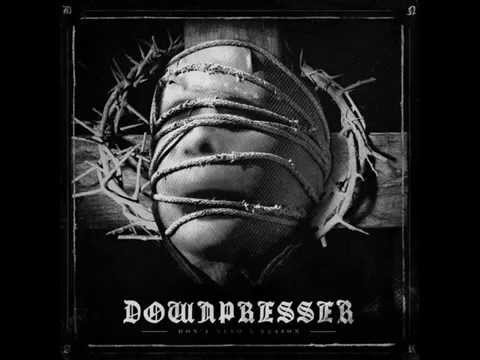 Downpresser - 10 Beyond Recognition