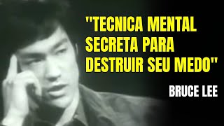 Este vídeo vai fazer você DESTRUIR O MEDO para sempre - Bruce Lee