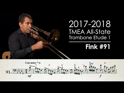 2017-2018 TMEA All State Trombone Etude 1 - Fink No. 91
