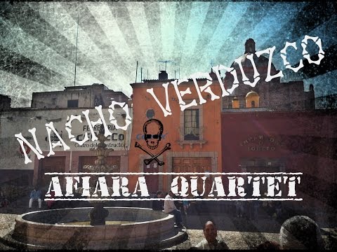 Afiara Quartet - Nacho Verduzco