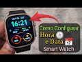 Como Configurar Hora E Data Em QUALQUER Relógio Smartwatch 2 Métodos Fáceis