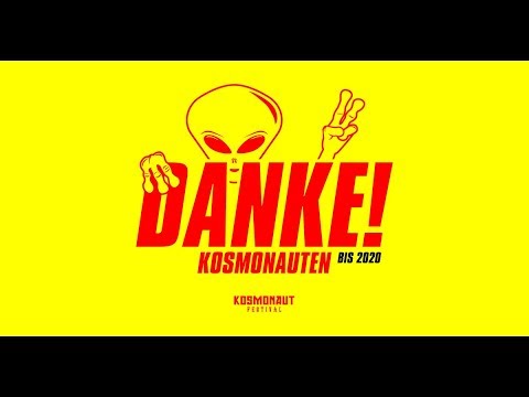 #KOSMONAUT19 Aftermovie 🚀👽