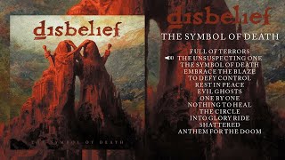 DISBELIEF  - The Symbol of Death (Full album)