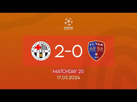 IDBank Premier League. Matchday 25. FC West Armenia - FC Van (17.03.2024)