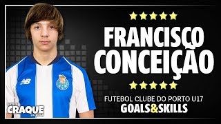 FRANCISCO CONCEIÇÃO ● FC Porto U17 ● Goals & Skills