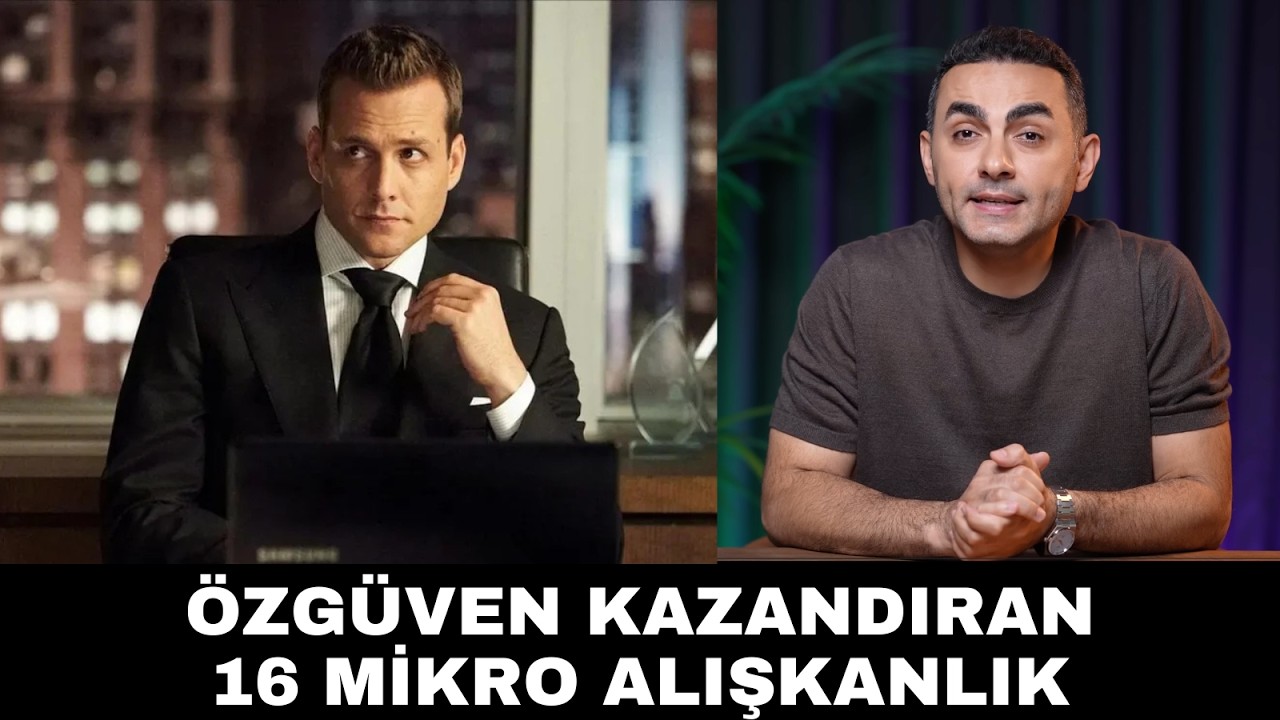 Bu 16 Mikro Alışkanlık Seni Daha Güçlü ve Özgüvenli Yapacak