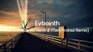 Evbointh - One Wish (Daniel Kandi & Mark Andrez Remix)