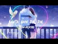 Kehta Hai Pal Pal Slow Reverb Arman Malik Shruti Pathak Bollywood Music Lofi Sloewd Kehta Hin