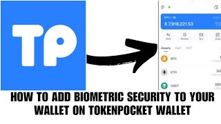 How to add biometric security to your wallet on Tokenpocket wallet