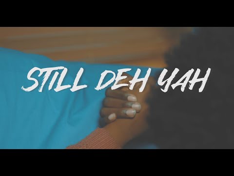 Still Deh Yah (feat. DaJourney) - Johnmark Wiggan (Official Music Video)
