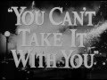 You Can't Take It With You (1938) - HD Trailer [1080p]