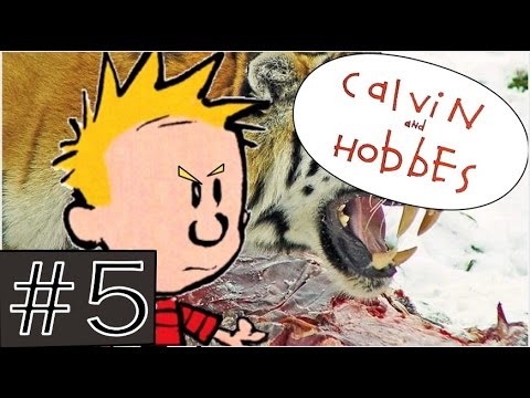 Calvin and Hobbes (The Web Series) Episode 5