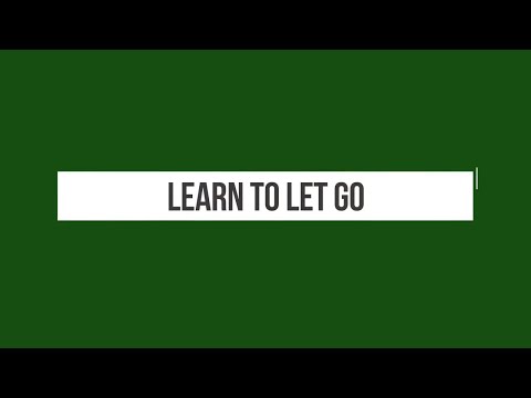 Managing Talents 05 - Learn To Let Go