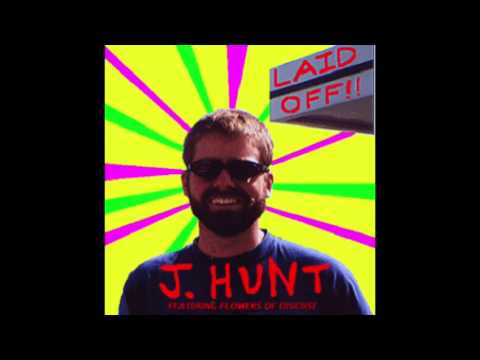 J.Hunt feat. Flowers of Disgust - 