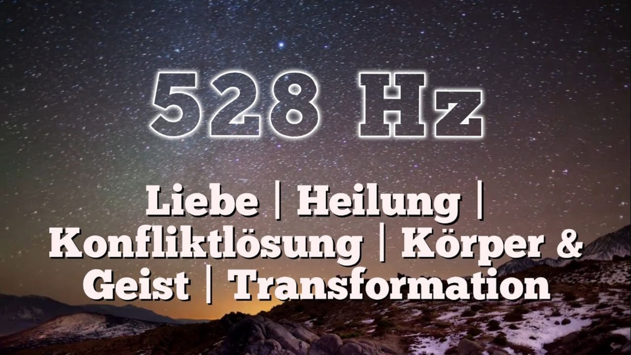 ⁣528 Hz | Liebe | Heilung (DNA-Sequenz) | Konfliktlösung | Körper & Geist | Transformation