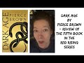 Dark Age by Pierce Brown review || Spoiler warning