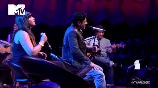 Tum Ho Toh- MTV Unplugged