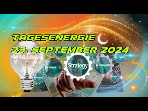 EIN AR...ENGEL TREIB DICH VORAN💫TAGESIMPULS 23.09.2024💫HERZENERGIE MACHT DICH ZUM STRATEGEN
