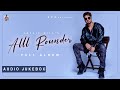 Alll Rounder Full Album Jassie Gill Jukebox Latest Punjabi Songs 2022
