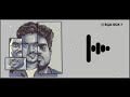 Adavari Matalaku Ardhale Verule Soulfull BGM Yaraadhi Nee Mohini BGM Yuvan BGM BOX 7