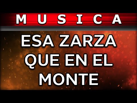 Coros Esa zarza que en el monte / Fuego que no se apaga (Letra) (Música) - Emanuel Frias
