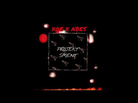Xoe x Abes - Nie inaczej