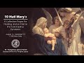 10 Hail Mary's for Healing