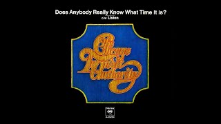 Chicago - Does Anybody Really Know What Time It Is? (45 RPM Single Mix)