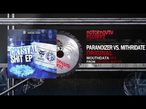 Paranoizer vs  Mithridate  - Original