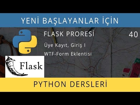 Yeni Başlayanlar İçin Python Dersleri 2019 - FLASK - Ders 40