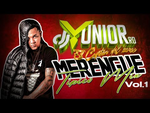 Merengue TIPICO Mix Vol 1. en vivo - DJ YUNIOR RD ( Tipico para bailar )