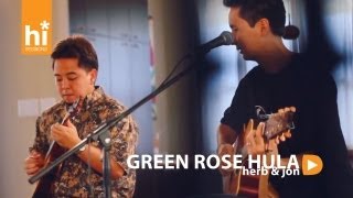 Herb Ohta Jr. & Jon Yamasato - Green Rose Hula (HiSessions.com Acoustic Live!)
