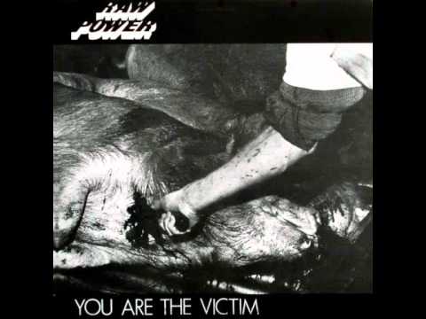 RAW POWER - YOU ARE THE VICTIM (Full Album)