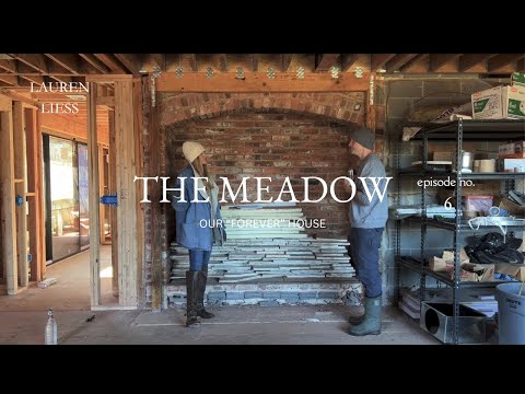 {Lauren Liess} The Meadow House Ep. 6 - Kitchen Design, Flooring & LLI Project Peeks {winter}