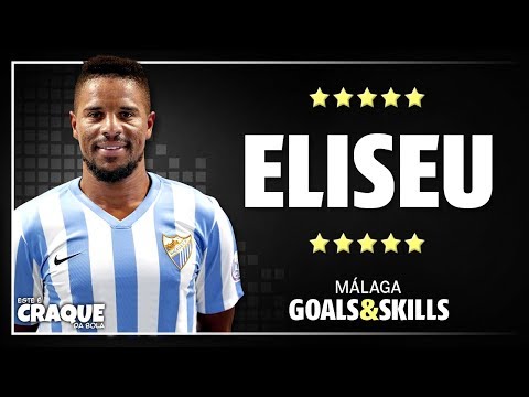 ELISEU ● Málaga ● Goals & Skills