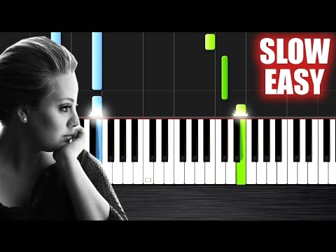 Adele - Someone Like You - SLOW EASY Piano Tutorial by PlutaX Adele - Someone Like You - SLOW EASY Piano Tutorial by PlutaX
