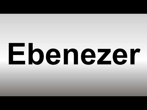 How to Pronounce Ebenezer