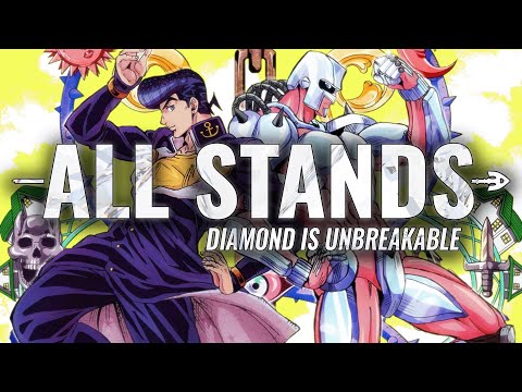 ALL STANDS IN DIAMOND IS UNBREAKABLE