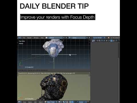 Daily Blender Tip #28 - Improve Your Renders With Focus Depth